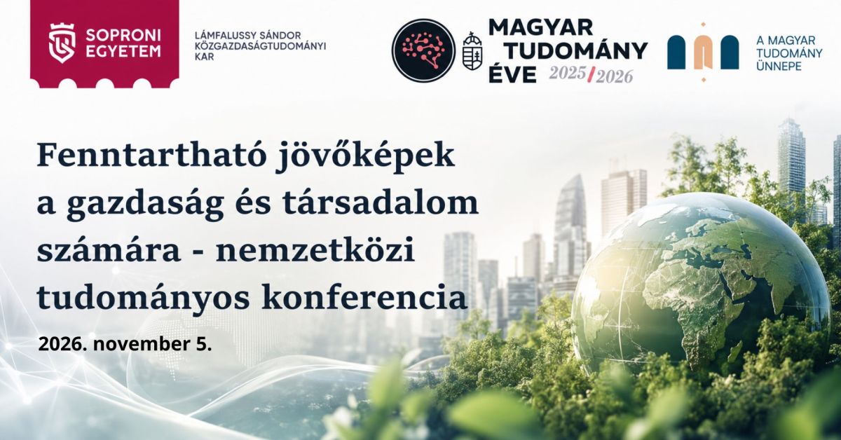 Konferencia felhívás – „Magyar Tudomány Ünnepe 2026” a Lámfalussy Karon