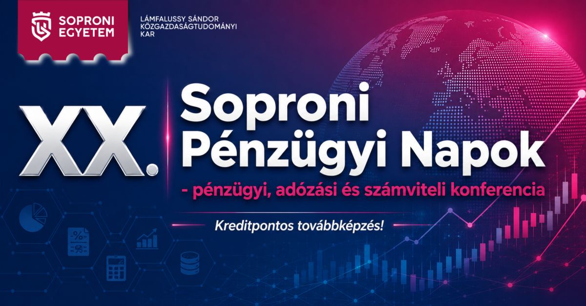 XX. Soproni Pénzügyi Napok a Lámfalussy Karon
